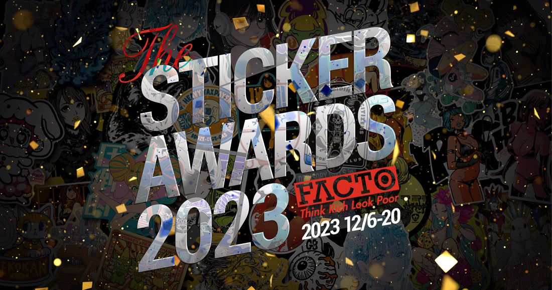 Sticker Award Red 【予告】The Sticker Awards 2023 by FACTO【12月6日〜12月20日】 – FACTO ONLINE SHOP